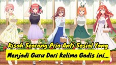 Review Anime 5-Toubun No Hanayome