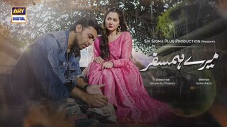 Mere HumSafar _ EP 31 _ Farhan Saeed _ Hania Amir _ Pakistani Drama(720P_HD)