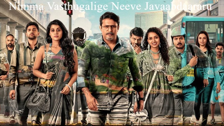 Nimma Vasthugalige Neeve Javaabdaararu (2025) - SUB INDO