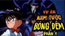 Review Conan - Thám Tử Lừng Danh Conan Tập 68 | Vụ Án Nam Tước Bóng Đêm