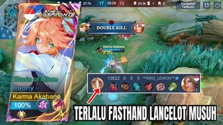 TERLALU FASTHAND LANCELOT MUSUH