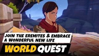 Join the Eremites and Embrace A Wonderful New Life | Sumeru World Quest Genshin Impact 3.1