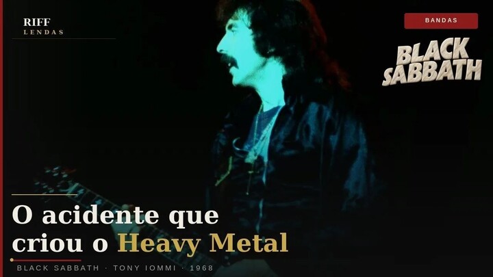 Black Sabbath: O Acidente Que Inventou o Heavy Metal | Riff Lendas