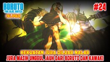[SPOILER] PERTEMPURAN BERAKHIR❗JURA TAHU NARUTO MASIH HIDUP❗BORUTO TWO BLUE VORTEX CHAPTER 24❗