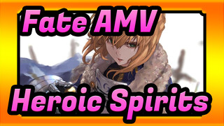 [Fate AMV / Epic] We're Heroic Spirits, the Shadows of Passing People