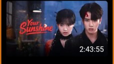 Your Sunshine Full (Eng_Sub)