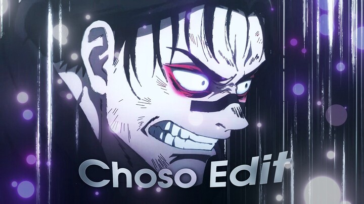 Choso Edit AMV - Killy