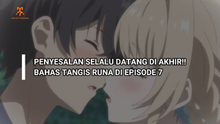 PENYESALAN SELALU DATANG TERLAMBAT!! ~Overthinking! Keikenzumi Episode 7~