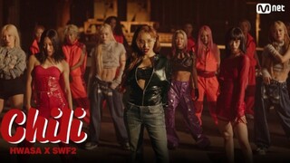 HWASA X SWF2 - Chili MV