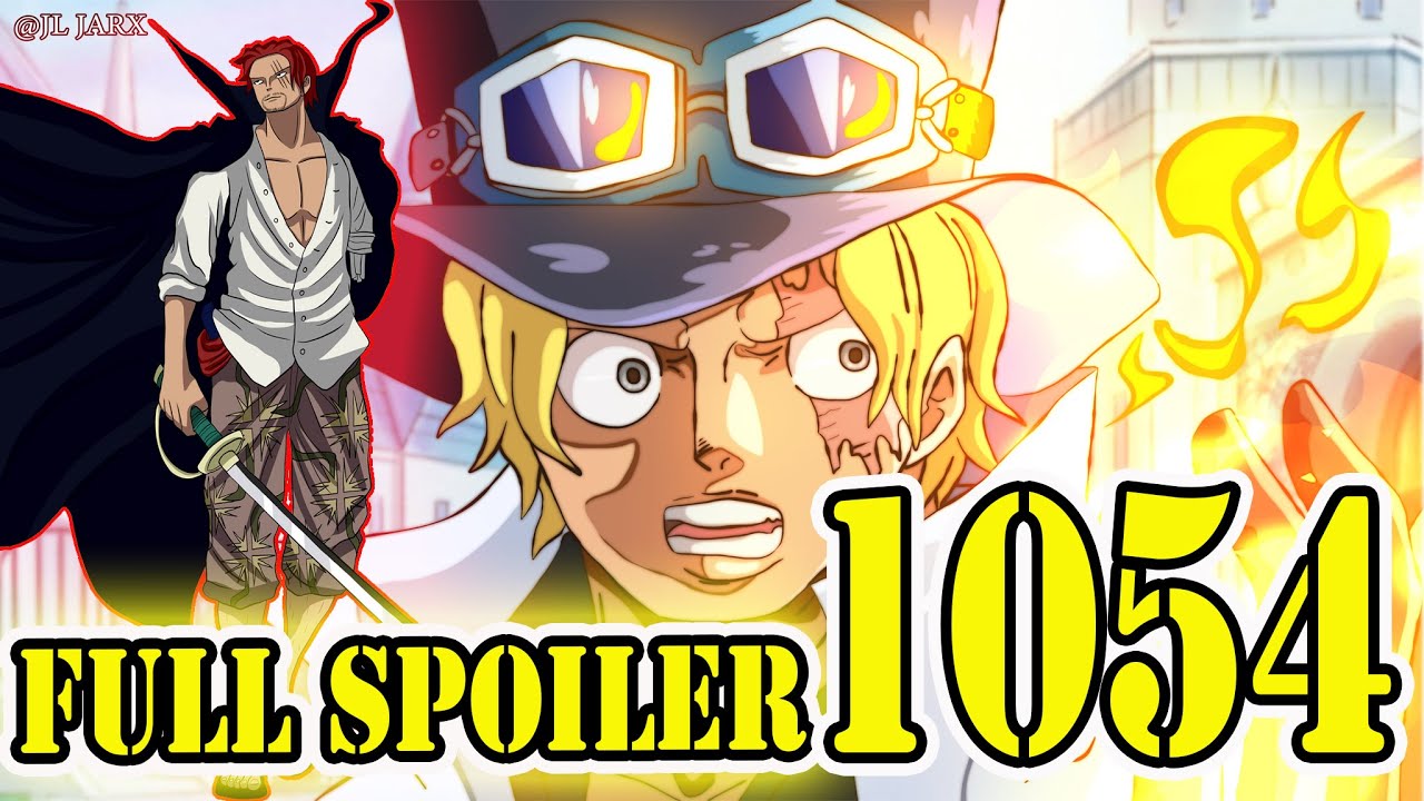 Full Spoiler One Piece Chapter 1054 Shanks đến Wano Sabo Cứu Kuma Vua Nefertari Cobra Chết Bilibili