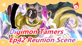 [Digimon Tamers] Ep42 Reunion Scene, Cantonese Dubbed_3
