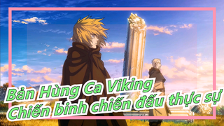 [Bản Hùng Ca Viking MAD]Chiến binh chiến đấu thực sự không cần bất kỳ thanh kiếm nào