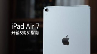 Hướng dẫn mua iPad Air 7 (M3): Lần này không cần phải lo lắng xem nên mua Air hay Pro nữa?