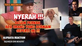 NYERAH !! belum pernah ada orang yang bermain seperti ALIP - Alip Ba Ta Reaction - Teks Indonesia