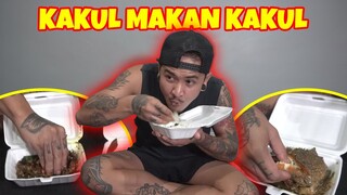 KAKUL MAKAN KAKUL !!!