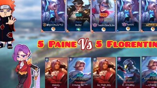 5 Paine đấu với 5 Florentino _ Nhạc trưởng hay Lính Cầm Kiếm sẽ win_ Rum ●○ Pain