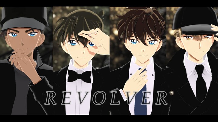 [Conan MMD] ☆ REVOLVER ☆ [3 groups of 4 points]