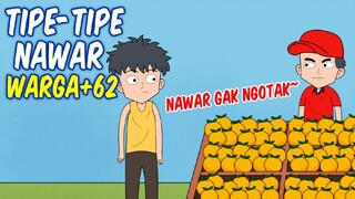 Tipe Tipe Nawar Warga +62