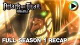 Attack on Titan Full Season 1 Recap - Anime Recaps