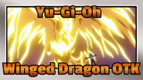 Yu-Gi-Oh| The Terrorism of Winged Dragon! One Turn Kill! Immortal Phoenix Forever!_5