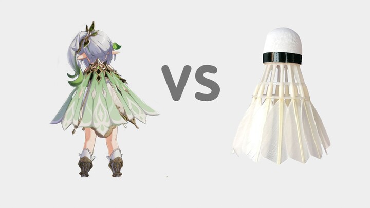 【Valuable Tips】How to Tell Nahida Apart from a Badminton Shuttlecock