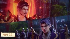 Dragon Prince Yuan Zun eps 12 sub indo