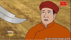 216 Đại Việt kiêu hùng - Nguyễn Huệ và Nguyễn Lữ đánh thành Gia Định bắt được Nguyễn Phúc Thuần