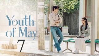 Youth of May - Ep.7