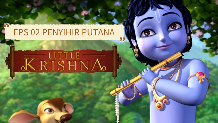 Little Krishna EPS02 || PENYIHIR PUTANA || DUBBING INDONESIA