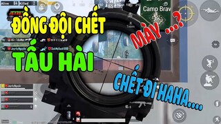 Tấu Hài | Đồng Đội Chết Cay Cú Chủi Địch | Và Lý Do KD Rank Thấp | PUBG Mobile