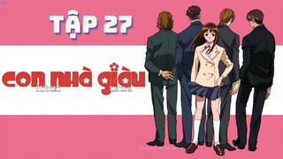 Con Nhà Giàu - Tập 27 [Lồng tiếng]