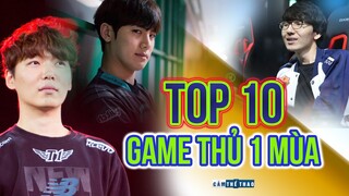 TOP 10 GAME THỦ LMHT 1 MÙA