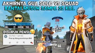 GUA DISURUH PENSI KARENA UDAH KAKU?! AUTO NGAMUK SOLO VS SQUAD 22 KILL!! FIZISLOWHENG YAGESYAKKKK🤣