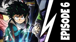 My Hero Academia Season 2 Episode 6 In Hindi Dub