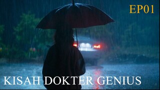 KISAH DOKTER JENIUS | 01