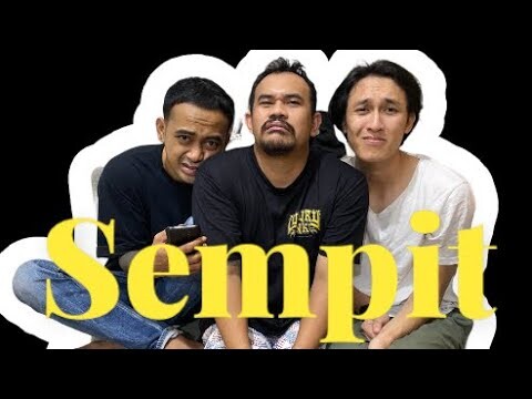 SEMPIT DUNIA INI SEMPIT⁉️EPISODE 1 SEPIT NGOBROL BARENG TEMAN LAMA‼️