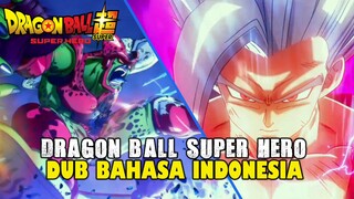 [DUB INDO] Beast Gohan vs Cell Max | Dragon Ball Super: SUPER HERO