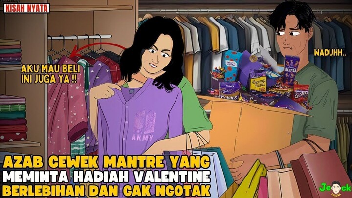 AZAB CEWEK MATRE YANG MINTA HADIAH VALENTINE BERLEBIHAN DAN GAK NGOTAK  SINE