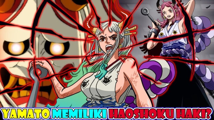 YAMATO JUGA PENGGUNA HAOSHOKU HAKI? [One Piece 1024] Sayang Belum Bisa Lihat Secara Langsung