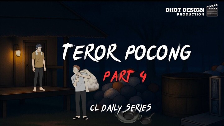 TEROR POCONG PART 4 - Drama Animasi