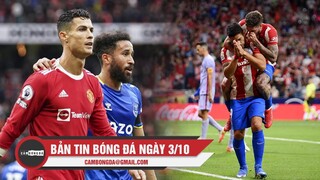 Bản tin Bóng Đá ngày 3/10 | MU hòa nhạt trước Everton; Suarez tỏa sáng giúp Atletico nhấn chìm Barca