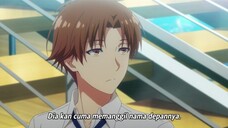 Youkoso Jitsuryoku Shijou Shugi no Kyoushitsu e BD episode 8 sub indo