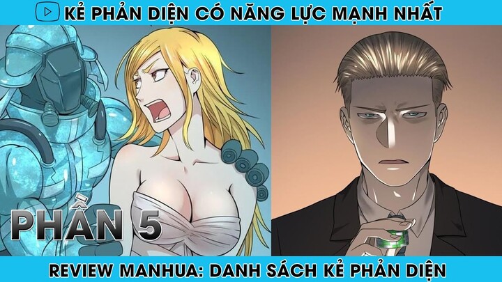 REVIEW MANHUA: TRỞ THÀNH KẺ PHẢN DIỆN CÓ NĂNG LỰC MẠNH NHẤT | PHẦN 5 | REVIEW TRUYỆN | HAPPY COMICS