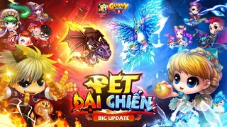 [GUNNY MOBI] - TRAILER BIG UPDATE PET ĐẠI CHIẾN