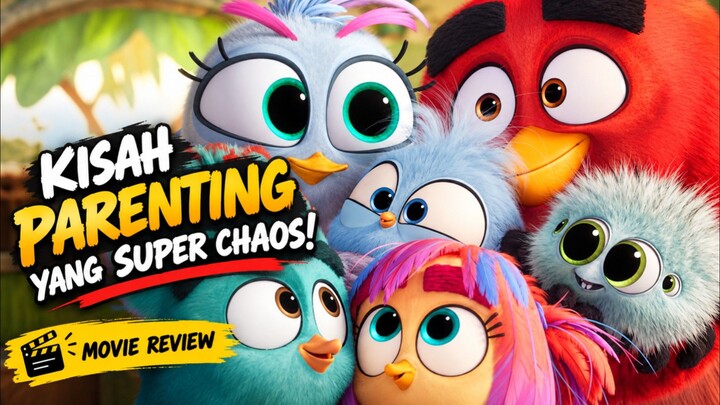 The Angry Birds 3: Red Jadi Ayah? Kekacauan Baru Dimulai!