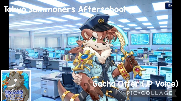 Tokyo Summoners Afterschool: Gacha Otter (JP Voice)