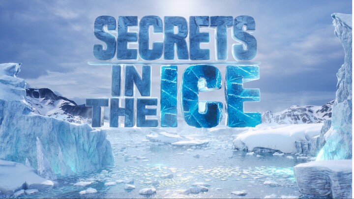 Secrets in the Ice