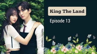 King The Land Episode 13