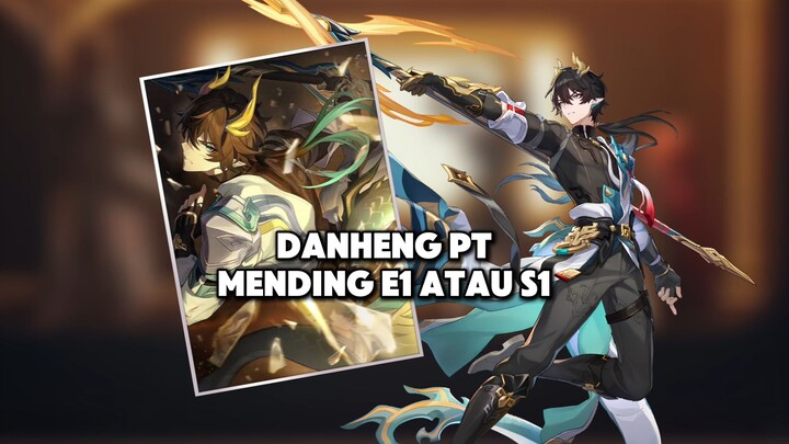 DanHeng PT Mending E1 atau S1 | Honkai:Star rail | HSR