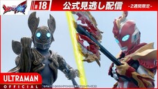 Ultraman Omega Episode 18 - 1080p [Subtitle Indonesia]